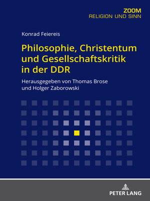 cover image of Philosophie, Christentum und Gesellschaftskritik in der DDR